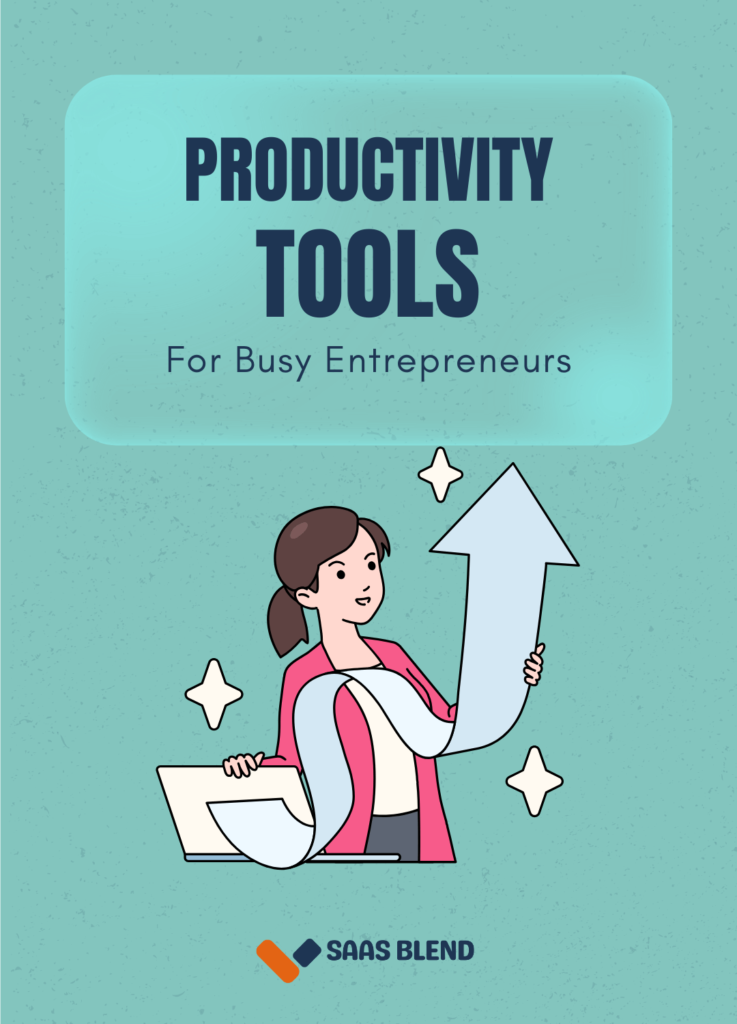 Productivity Tools for Entrepreneurs Ebook