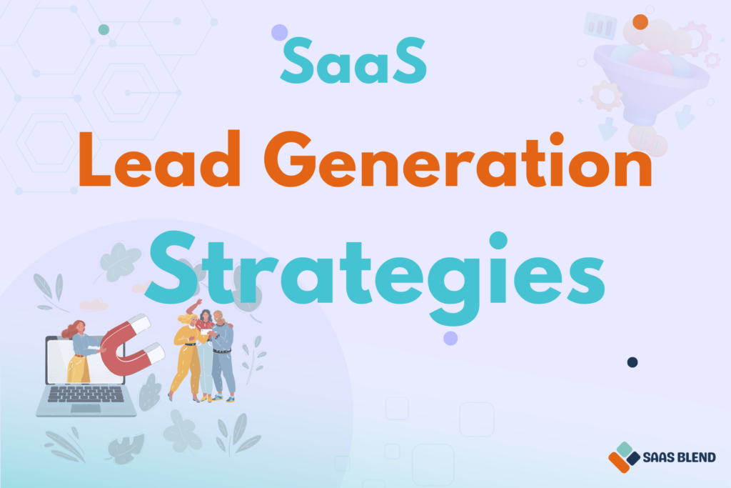 SaaS Lead generation strategies